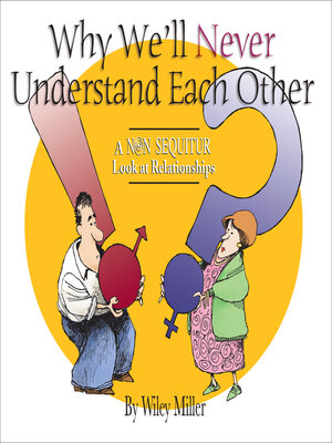 cover image of Why We'll Never Understand Each Other